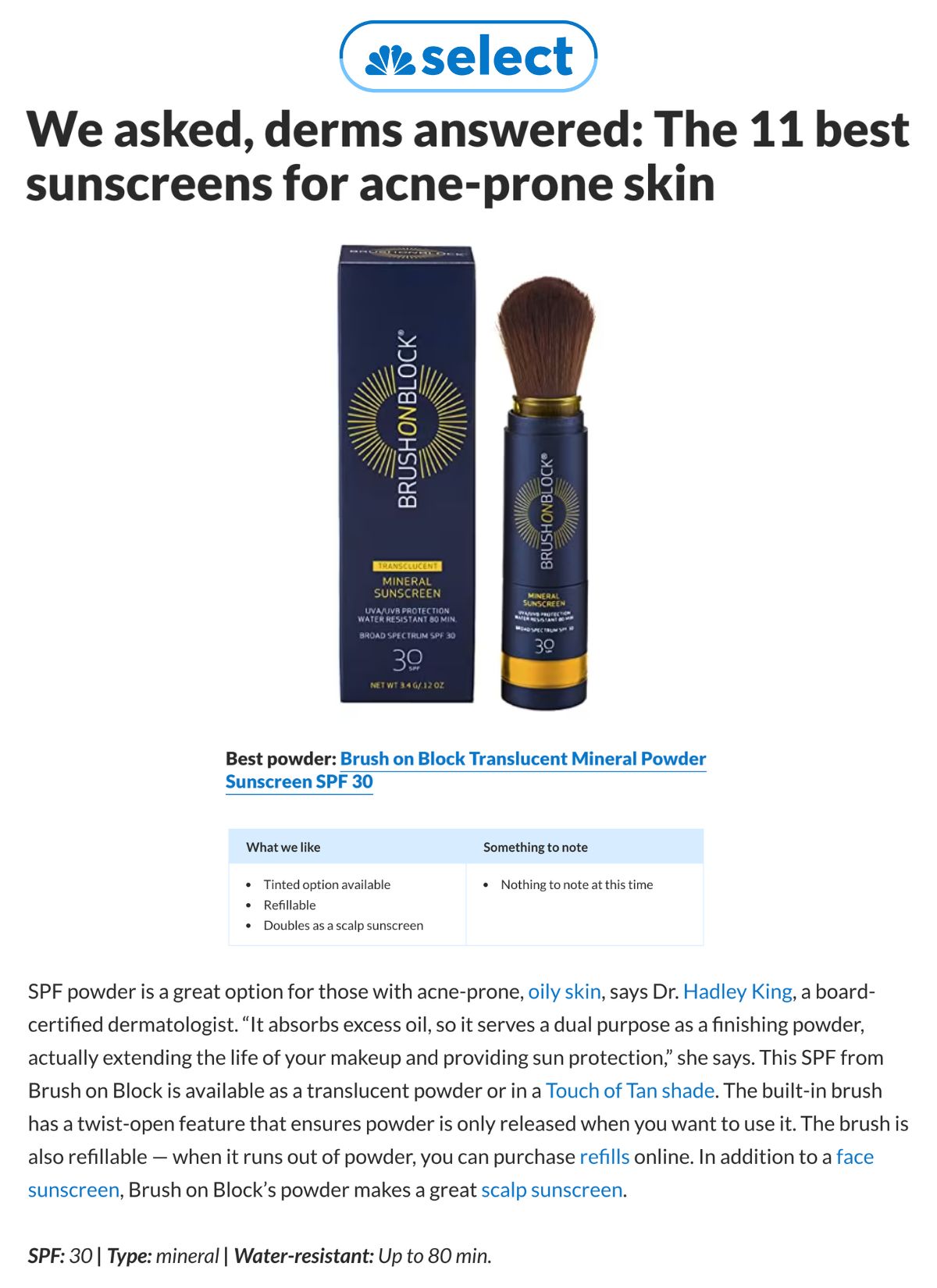 NBC Select - SPF powder is a great option for those with acne-prone, oily skin.