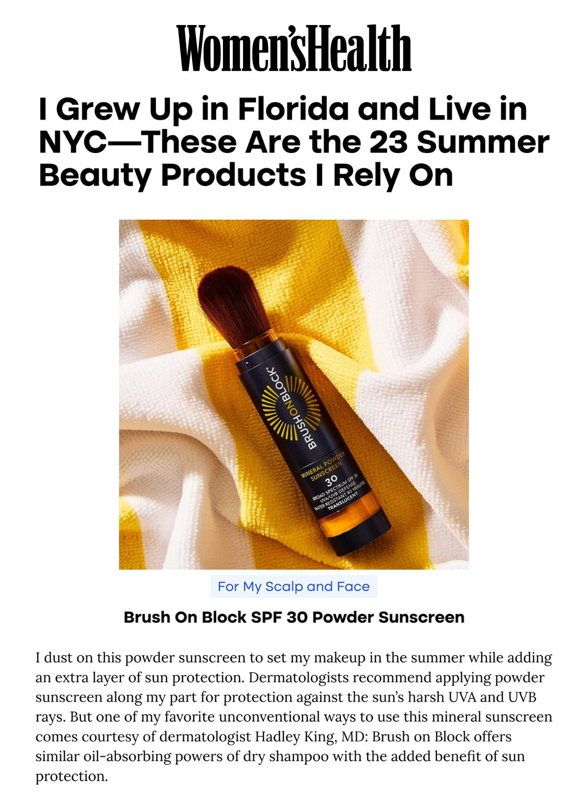 Brush On Block - Women’s Health - I Grew Up in Florida and Live in NYC—These Are the 23 Summer Beauty Products I Rely On