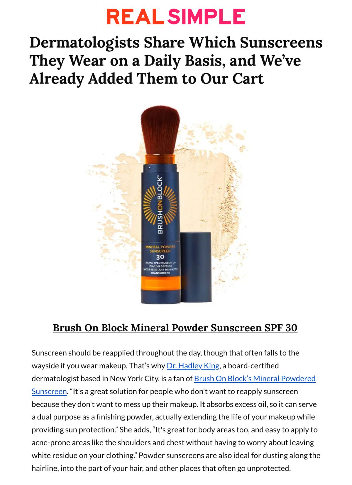 Real Simple - Dermatologists Share Which Sunscreens They Wear on a Daily Basis, and We’ve Already Added Them to Our Cart