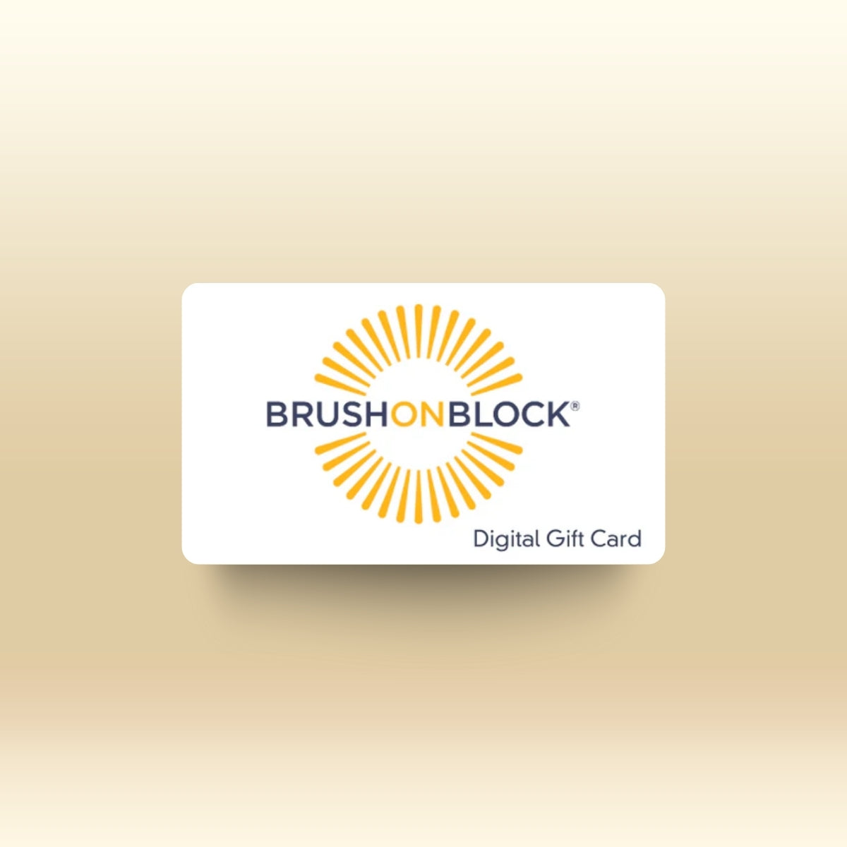 Brush On Block Gift Card